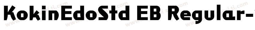 KokinEdoStd EB Regular字体转换